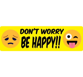 Be Happy Bumper Sticker