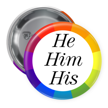 He/Him Pronoun Pin Backed Button