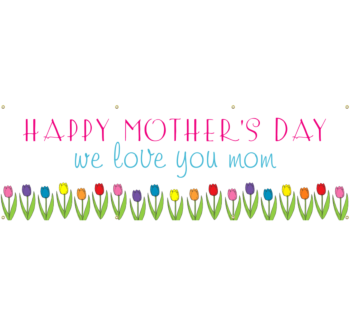 Mother's Day Vinyl Banner