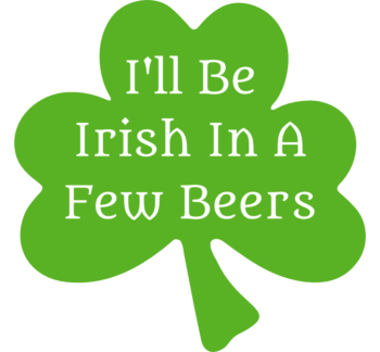 I'll Be Irish Car Magnet