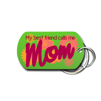 My Best Friend Calls Me Mom Mother's Day Key Chain Front