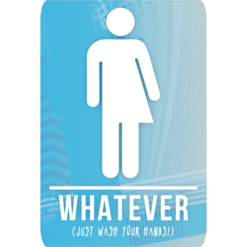 Whatever Rectangle Aluminum Restroom Sign