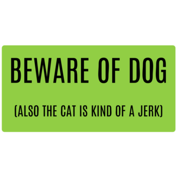 Beware of Dog and Jerk Cat Rectangle Door Static Cling
