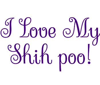 I Love My Shih Poo Vinyl Lettering
