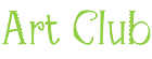 Art Club Vinyl Lettering