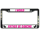I'd Rather Be Dancing Plate Frame