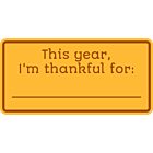 This Year I'm Thankful For Fill In the Blank Aluminum Dry Erase Board
