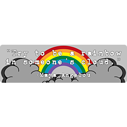 Maya Angelou Rainbow Quote Vinyl Bumper Sticker Decal