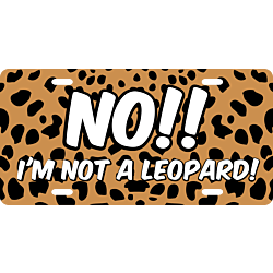 Not a Leopard Cheetah Print License Plate