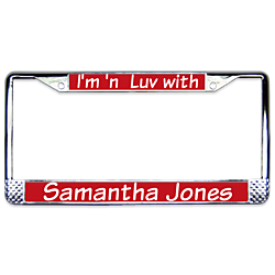 I'm 'n Luv Chrome License Plate Frame